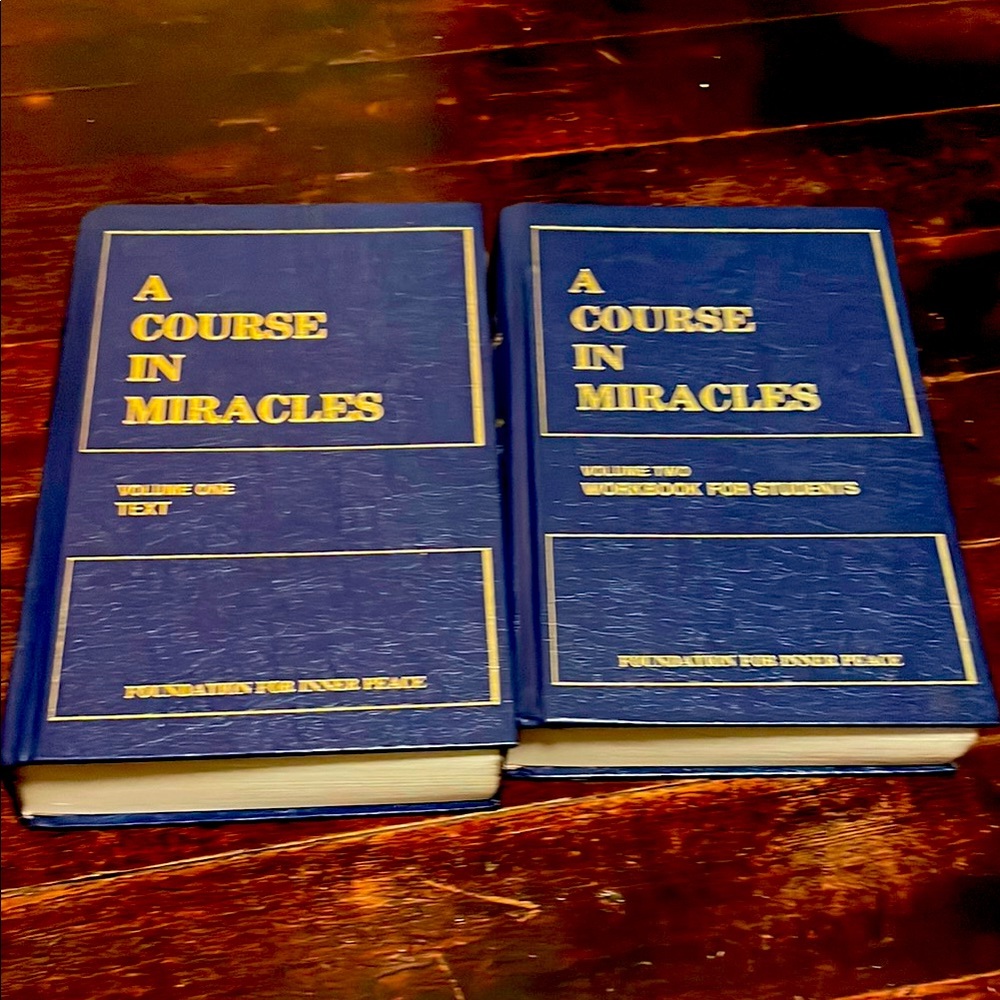 A course in miracles Foundation for inner peace text books volume one and two